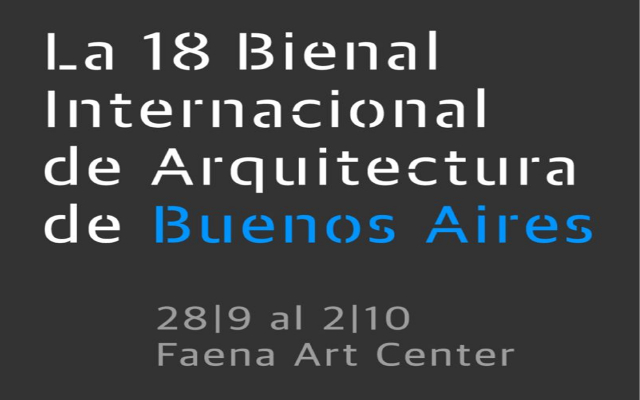 Vuelve la Bienal Internacional de Arquitectura
